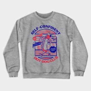 Self-Confident Hot-Dog Club Crewneck Sweatshirt